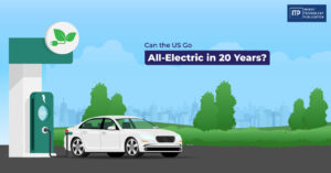 Can the US Go All-Electric in 20 Years