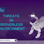Google Cloud's Threat Horizons Report Identifies Risks to Serverless Environment
